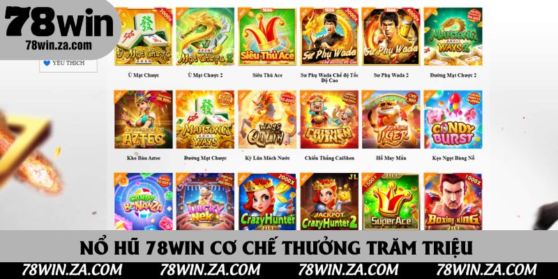 TRANG CHỦ 60 Nổ hũ 78Win cơ chế thưởng trăm triệu hoàn 1,5%